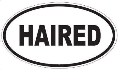 HAIRED - Oval Sticker