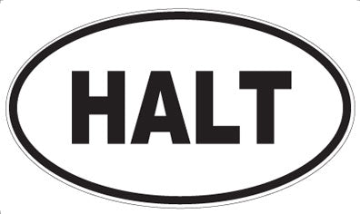 HALT - Oval Magnet