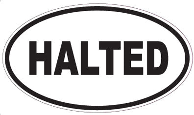 HALTED - Oval Sticker