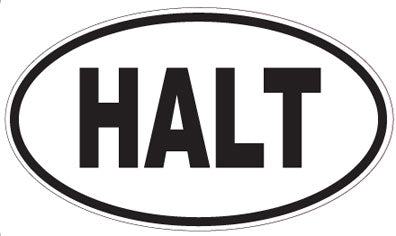 HALT - Oval Sticker