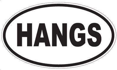 HANGS - Oval Magnet