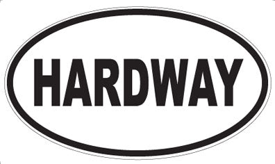 HARDWAY - Oval Sticker