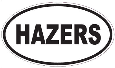 HAZERS - Oval Sticker