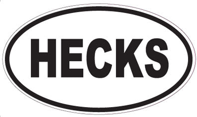 HECKS - Oval Sticker