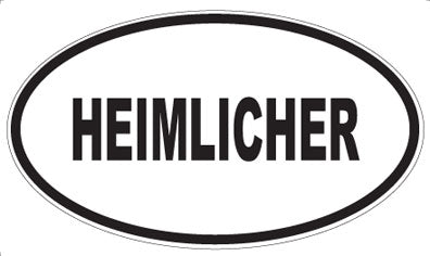 HEIMLICHER - Oval Sticker