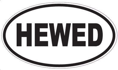 HEWED - Oval Magnet