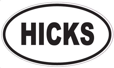 HICKS - Oval Magnet