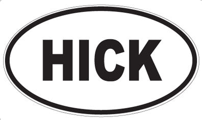 HICK - Oval Magnet