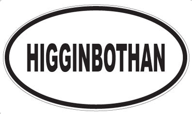HIGGINBOTHAN - Oval Magnet
