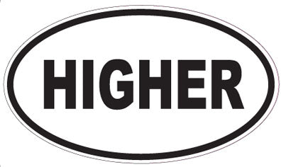 HIGHER - Oval Sticker