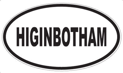 HIGINBOTHAM - Oval Magnet
