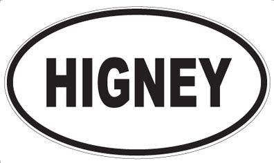 HIGNEY - Oval Magnet