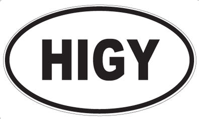 HIGY - Oval Magnet