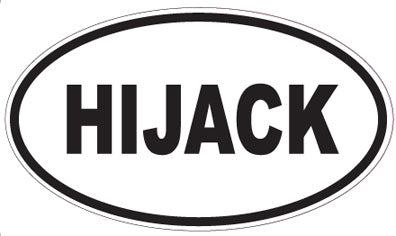 HIJACK - Oval Sticker