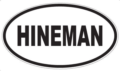HINEMAN - Oval Magnet