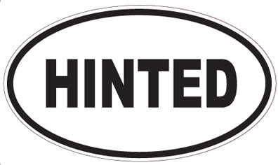 HINTED - Oval Sticker