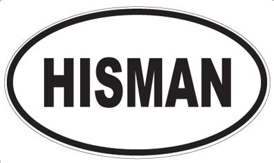 HISMAN - Oval Magnet