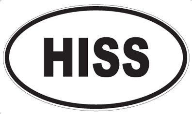 HISS - Oval Magnet