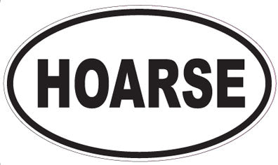 HOARSE - Oval Sticker