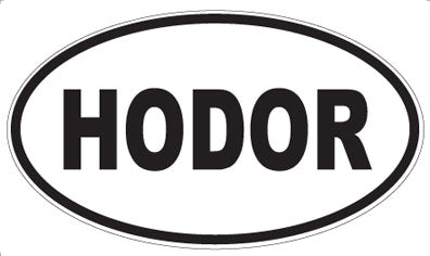 HODOR - Oval Magnet