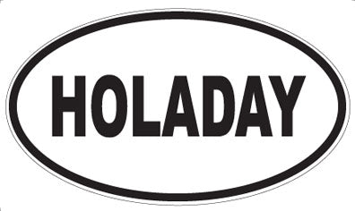 HOLADAY - Oval Magnet