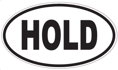HOLD - Oval Sticker