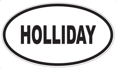 HOLLIDAY - Oval Magnet