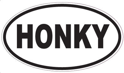HONKY - Oval Magnet