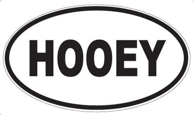 HOOEY - Oval Magnet