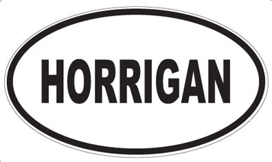HORRIGAN - Oval Magnet