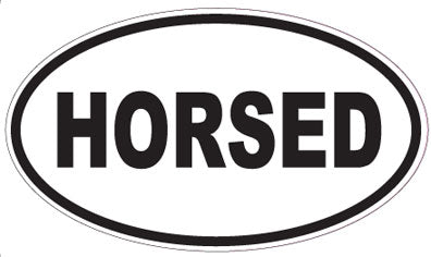 HORSED - Oval Sticker