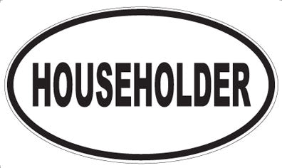 HOUSEHOLDER - Oval Sticker