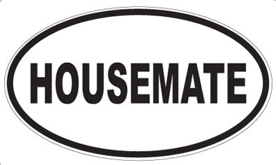 HOUSEMATE - Oval Magnet