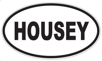 HOUSEY - Oval Magnet