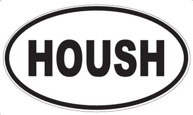 HOUSH - Oval Magnet