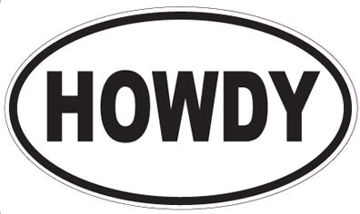 HOWDY - Oval Sticker