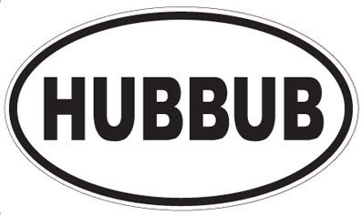 HUBBUB - Oval Sticker