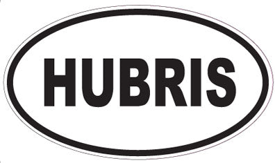 HUBRIS - Oval Sticker