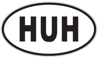 HUH - 3 Letter Initials Oval Sticker