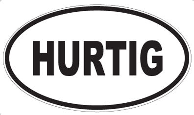 HURTIG - Oval Sticker