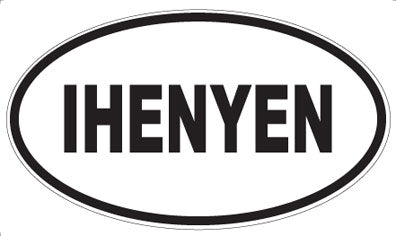 IHENYEN - Oval Magnet