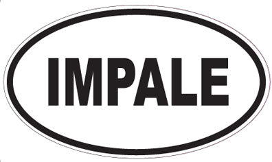 IMPALE - Oval Sticker