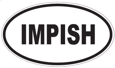 IMPISH - Oval Sticker