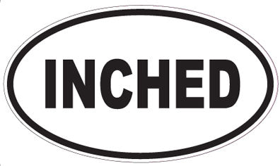 INCHED - Oval Sticker