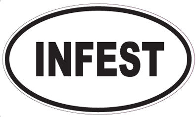 INFEST - Oval Sticker