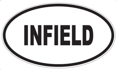 INFIELD - Oval Magnet
