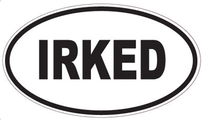 IRKED - Oval Magnet