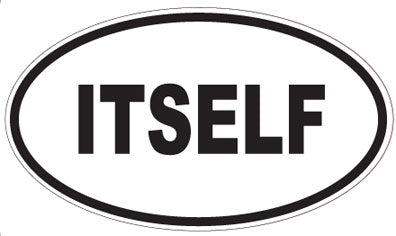 ITSELF - Oval Sticker