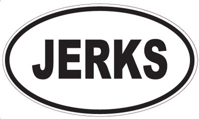 JERKS - Oval Sticker