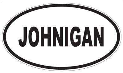 JOHNIGAN - Oval Magnet